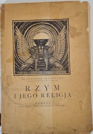 ZIELIŃSKI Tadeusz - ROME AND HIS RELIGION A study in the series: the Contemporaries of Christianity Wyd. 1920.
