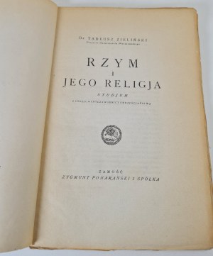 ZIELIŃSKI Tadeusz - ROME AND HIS RELIGION A study in the series: the Contemporaries of Christianity Wyd. 1920.