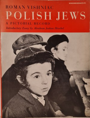 VISHNIAC Roman - POLISH JEWS A PICTORIAL RECORD / POLISH JEWS A PICTORIAL RECORD.