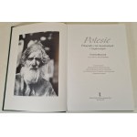 POLESIE Fotografie z lat dwudziestych i trzydziestych - red.Grażyna Ruszczyk, wyd.1996