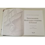 GARCIA Juan Vazquez - KRIEGSMARINE. Marynarka wojenna III Rzeszy, wyd.2015 [ilustracje]