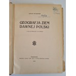 SUJKOWSKI Antoni - Geografja ziemii dawnej Polski. With 204 illustrations and 48 maps Wyd. 1918