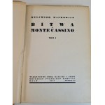 WAŃKOWICZ Melchior - Bitwa o Monte Cassino, Tom 1-3. Rzym-Mediolan 1945-1947 [bogato ilustrowany]
