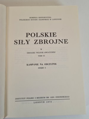 POLISH ARMED FORCES IN THE SECOND WORLD WAR. Volume II Campaigns abroad Part 2.
