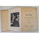 CHŁĘDOWSKI Kazimierz - RZYM LUDZIE ODRODZENIA wyd.1921