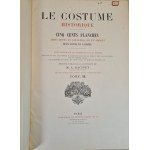 RACINET Auguste - LE COSTUME HISTORIQUE 1-6 DUŻE FOLIO PIĘKNA OPRAWA Z EPOKI