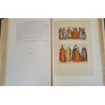 RACINET Auguste - LE COSTUME HISTORIQUE 1-6 DUŻE FOLIO PIĘKNA OPRAWA Z EPOKI