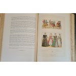 RACINET Auguste - LE COSTUME HISTORIQUE 1-6 DUŻE FOLIO PIĘKNA OPRAWA Z EPOKI