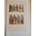 RACINET Auguste - LE COSTUME HISTORIQUE 1-6 DUŻE FOLIO PIĘKNA OPRAWA Z EPOKI