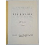 [STRYJEŃSKA]PORAZIŃSKA Janina- JAŚ I KASIA (Na motywach pieśni ludowej) Ilustrowała Zofja Stryjeńska Reprint wydania z 1936r.