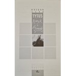 KSIĘGA ZERO TYTUS ROMEK i A'TOMEK. Wybór najstarszych historyjek o Tytusie Wyd. Egmont 2002r.