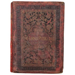 LIRNIK POLSKI. Zbiór poezyi ułożony przez Wandę Żeleńską, z rycinami W. Gersona, wyd.1883