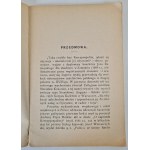 CZARTORYSKI Adam Kazimierz - KATECHIZM RYCERSKI z przedmową Henryka Mościckiego, wyd.1925