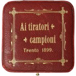 Austria, Franz Joseph I, Medal Shooting festival in Trento / Trient 1899