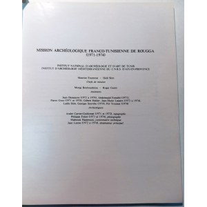RECHERCHES ARCHEOLOGIQUES FRANCO-TUNISIENNES A ROUGGA: III: LE TRESOR DE MONNAIES D'OR BYZANTINES. GUERY, ROGER MORRISSON, CECILE SLIM, HEDI. 1982.