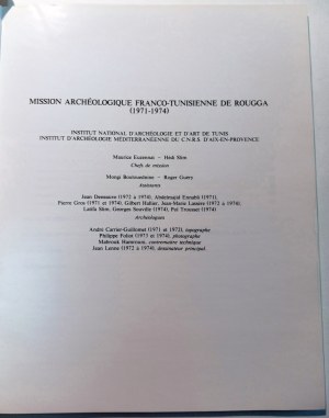 RECHERCHES ARCHEOLOGIQUES FRANCO-TUNISIENNES A ROUGGA: III: LE TRESOR DE MONNAIES D'OR BYZANTINES. GUERY, ROGER MORRISSON, CECILE SLIM, HEDI. 1982.