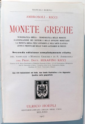 MONETE GRECHE: SECONDA EDIZIONE COMPLETAMENTE RIFATTA. AMBROSOLI S. RICCI, SERAFINO. 1917.