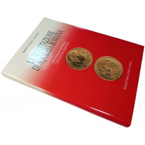 LA MONETAZIONE DI AQUILEIA ROMANA: THE ROMAN IMPERIAL COINAGE OF AQUILEIA. PAOLUCCI, RAFFAELE ZUB, ARTUR. 2000.