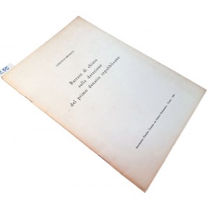 BATTUTE DI CHIUSA SULLA DATAZIONE DEL PRIMO DENARIO REPUBBLICANO. BRUNETTI, LODOVICO. 1966.