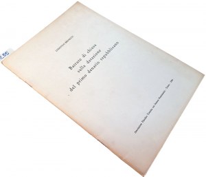 BATTUTE DI CHIUSA SULLA DATAZIONE DEL PRIMO DENARIO REPUBBLICANO. BRUNETTI, LODOVICO. 1966.