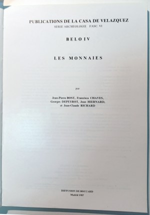 BELO IV: LES MONNAIES. BOST, JEAN-PIERRE CHAVES, FRANCISCA DEPEYROT, GEORGE HIERNARD, JEAN RICHARD, JEAN-CLAUDE. 1987.