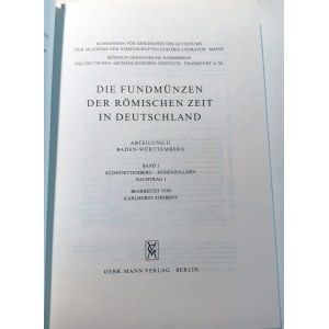 DIE FUNDMUNZEN DER ROMISCHEN ZEIT IN DEUTSCHLAND : ABTEILUNG II BADEN-WURTTEMBERG : BAND 3 : SUDWURTTEMBERG-HOHENZOLLERN : NACHTRAG 1. STRIBRNY, KARLHORST. 1993.