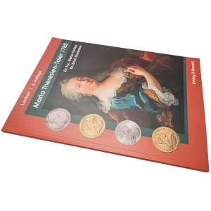 MARIA THERESA'S Taler 1780 (in german/english). DR. H.C. WALTER HAFNER, DR. ERICH STADLOBER. 2022