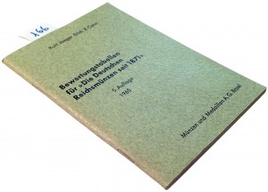 BEWERTUNGSTABELLEN DER DEUTSCHEN REICHSMUNZEN SEIT 1871: 5. AUFLAGE. JAEGER, KURT CAHN, ERICH B. 1965.
