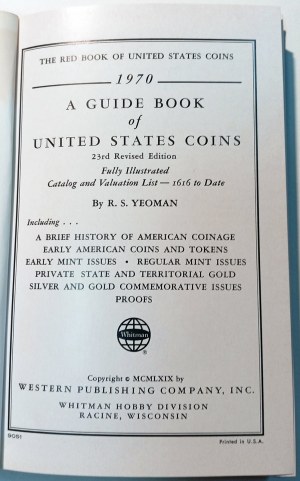 A GUIDE BOOK OF UNITED STATES COINS 23RD REVISED EDITION. YEOMAN, R.S.. 1970