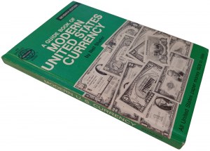 A GUIDE BOOK OF MODERN UNITED STATES CURRENCY SEVENTH EDITION. SHAFER, NEIL. 1975