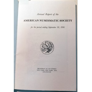RAPORT ROCZNY AMERYKAŃSKIEGO TOWARZYSTWA NUMIZMATYCZNEGO 1990. 1990.