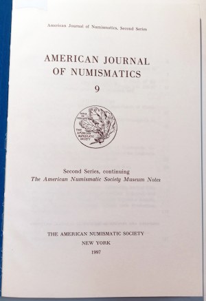 JOURNAL AMÉRICAIN DE NUMISMATIQUE 9. THE AMERICAN NUMISMATICS SOCIETY. 1997.