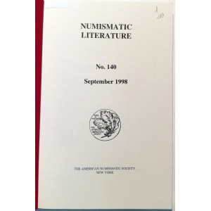 NUMISMATIC LITERATURE NO. 140 SEPTEMBER 1998. THE AMERICAN NUMISMATICS SOCIETY. 1998.