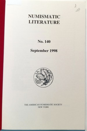 LITTÉRATURE NUMISMATIQUE NO. 140 SEPTEMBRE 1998. THE AMERICAN NUMISMATICS SOCIETY. 1998.