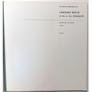 CHEBSKE MINCE Z 12. A 13. STOLETI. HASKOVA, JARMILA. 1972.