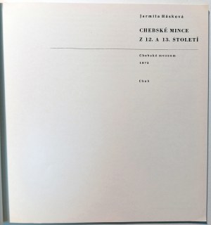CHEBSKE MINCE Z 12. A 13. STOLETI. HASKOVA, JARMILA. 1972.