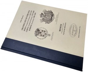 GRANDUCATO DI TOSCANA. MONETE IN ARGENTO E IN ORO E QUALCHE MEDAGLIA. ATTILIO MANZONI. 2001