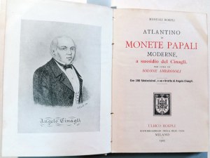 ATLANTINO DI MONETE PAPALI MODERNE A SUSSIDIO DEL CINAGLI. AMBROSOLI, SOLONE. 1905.