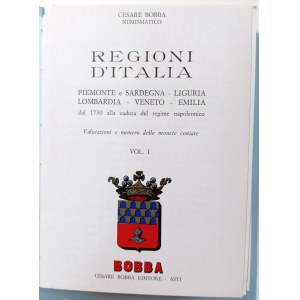 REGIONI D'ITALIA DAL 1730 ALLA CADUTA DEL REGIME NAPOLEONICO: PIEMONTE E SARDEGNA, LIGURIA, LOMBARDIA, VENETO, EMILIA: TOM I. 1970.