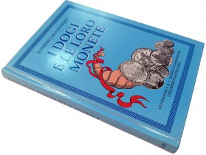 I DOGI E LE LORO MONETE. MONTENEGRO, EUPREMIO. 1993.