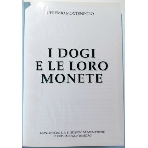 I DOGI E LE LORO MONETE. MONTENEGRO, EUPREMIO. 1993.