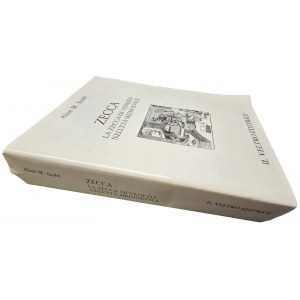 LA ZECCA DI VENEZIA NELL'ETA' MEDIOEVALE. ALAN M. STAHL. 2008