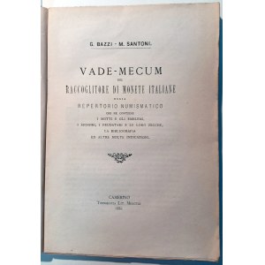VADE-MECUM DEL NUMMOFILO ITALIANO. BAZZI, G.- SANTON, M. 1886.