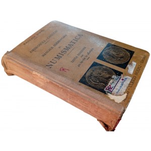 MANUALE ELEMENTARE DI NUMISMATICA SESTA EDIZIONE CON 40 TAVOLE IN ELIOTIPIA. AMBROSOLI-GNECCHI. 1922.
