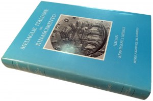 MEDAGLIE ITALIANE DEL RINASCIMENTO NEL MUSEO NAZIONALE DEL BARGELLO VOLUME I 1400-1530. POLLARD, J.GRAHAM. 1984.