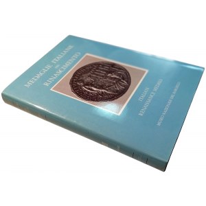 MEDAGLIE ITALIANE DEL RINASCIMENTO NEL MUSEO NAZIONALE DEL BARGELLO VOLUME III 1513-1640. POLLARD, J.GRAHAM. 1985.
