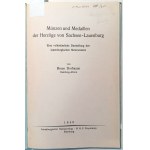 MUNZEN UND MEDAILLEN DER HERZOGE VON SACHSEN-LAUENBURG: EINE VOLKSTUMLICHE DARSTELLUNG DES LAUENBURGISCHEN MUNZWESENS. DORFMANN, BRUNO. 1940.