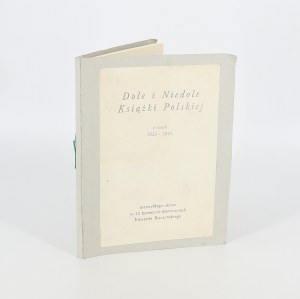 Kuczynski Edward, The doles and woes of books in the 1939-1945 extraordinary period in 12 color woodcuts by Edward Kuczynski.