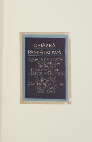 Kuczynski Edward, The doles and woes of books in the 1939-1945 extraordinary period in 12 color woodcuts by Edward Kuczynski.
