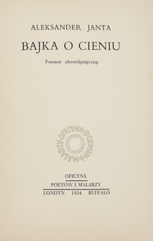 Alexander Janta, Tale of the shadow : an absurdist poem [1954].